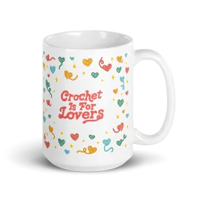 Crochet is for Lovers Coffee Mug