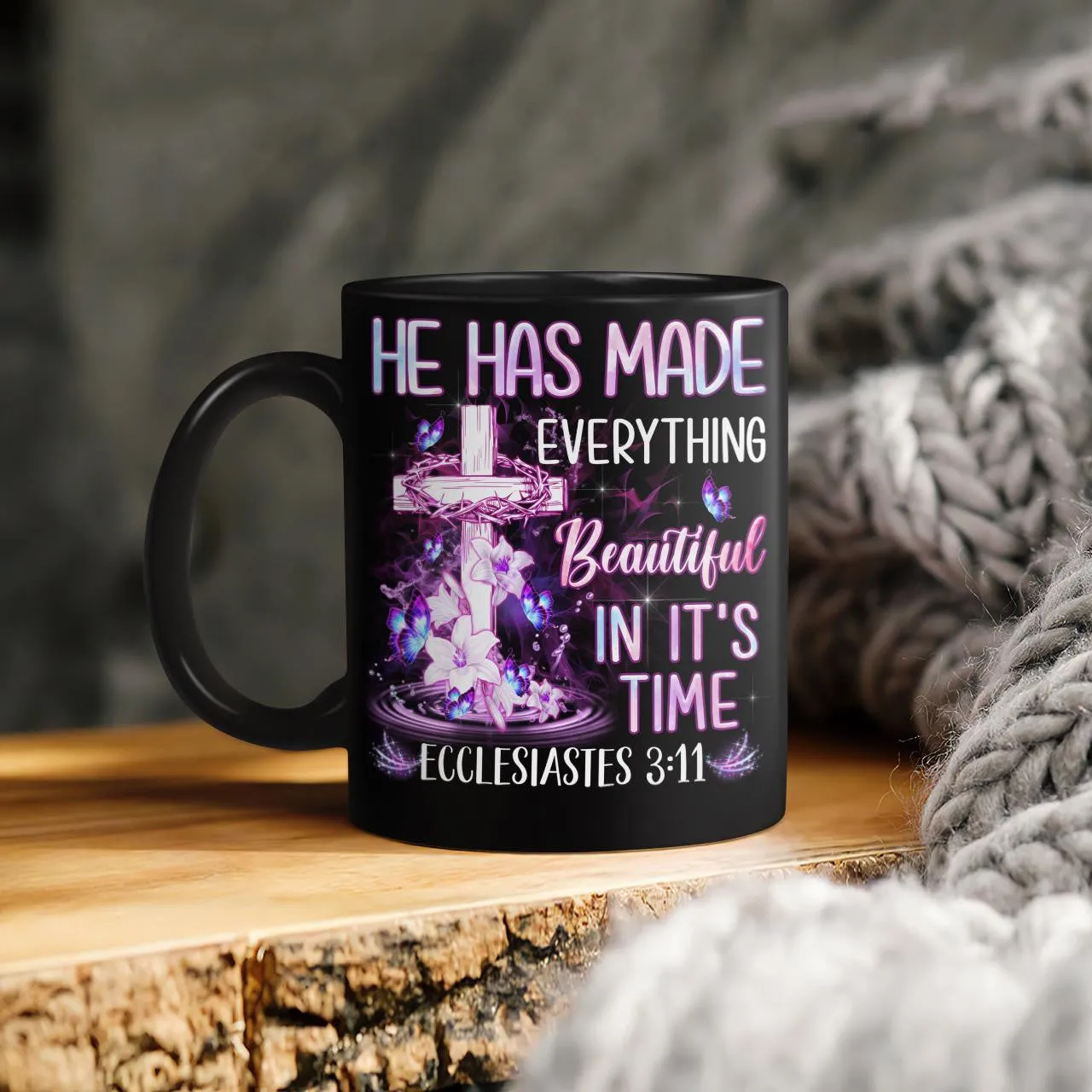 He Has Made Everything Beautiful In It's Time, God Mug, Christian Mug, Jesus Mug, Faith Mug