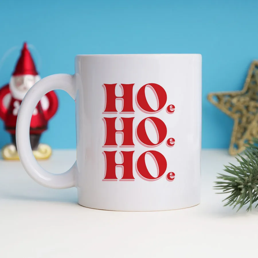 Hoe Hoe Hoe Mug