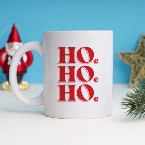 Hoe Hoe Hoe Mug