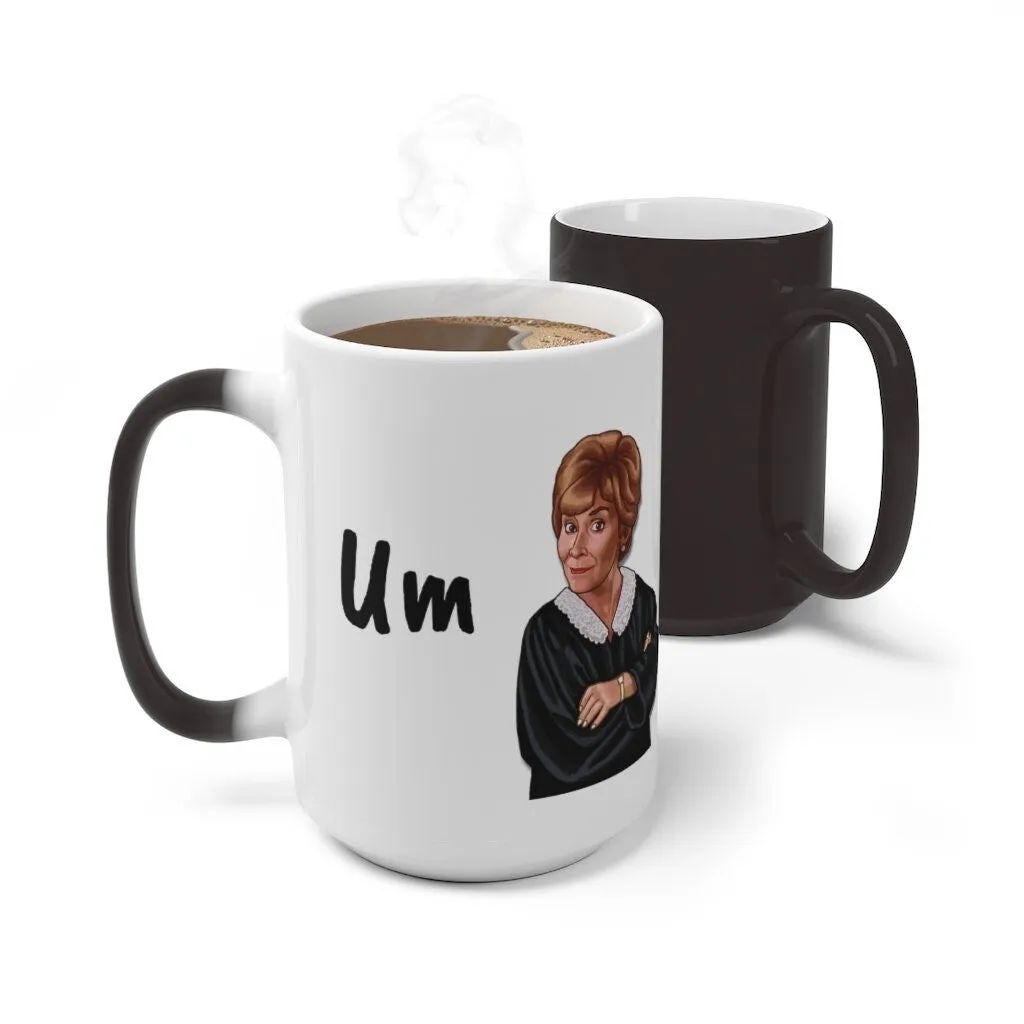 Judge Judy Mug,Um is not an answer, Sarcastic Funny coffee ,Christmas/Thanksgiving/Birthday/Fans/Graduation/Christmas's Gifts