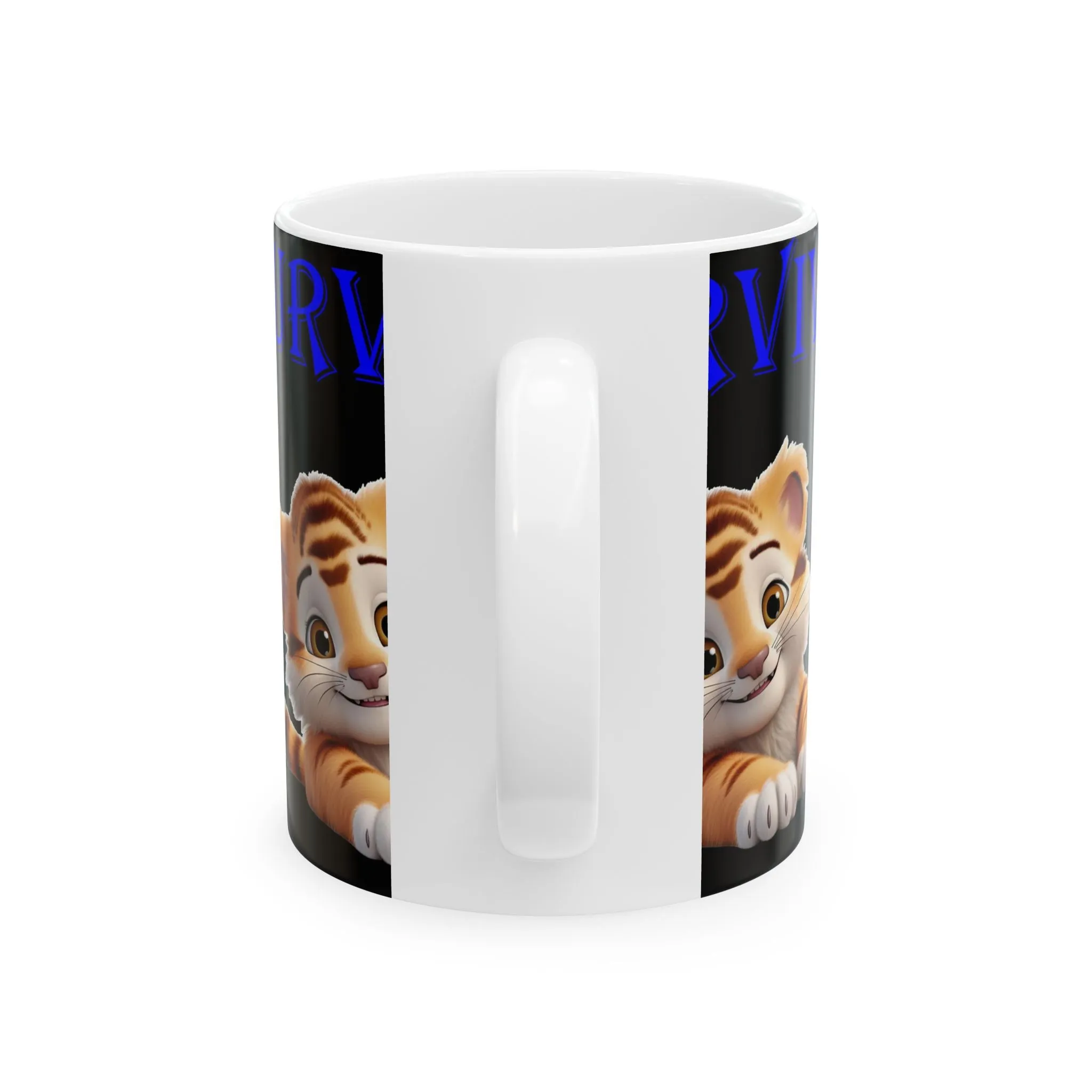 Princess Grace Survive Cute Tiger  Survive  Ceramic Mug   Fun Animal Coffee Cup for Kids & Adults